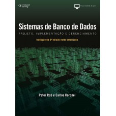 SISTEMAS DE BANCO DE DADOS: PROJETO, IMPLEMENTAÇÃO E ADMINISTRAÇÃO