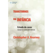 TRANSTORNOS DE COMPORTAMENTO NA INFÂNCIA: ESTUDO DE CASOS