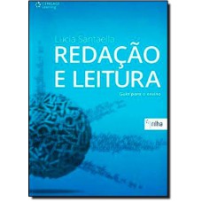 REDAÇÃO E LEITURA: GUIA PARA O ENSINO