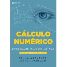 CÁLCULO NUMÉRICO: APRENDIZAGEM COM O APOIO DE SOFTWARE