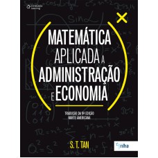 MATEMÁTICA APLICADA A ADMINISTRAÇÃO E ECONOMIA