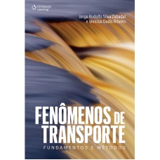 FENOMENÔS DE TRANSPORTES: FUNDAMENTOS E MÉTODOS