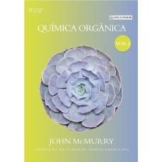 QUÍMICA ORGÂNICA - VOL. I