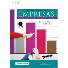 ANÁLISE E AVALIAÇÃO DE EMPRESAS: DECISÕES E VALUATION USANDO DEMONSTRATIVOS FINANCEIROS