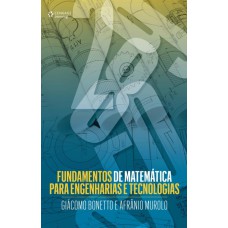 FUNDAMENTOS DE MATEMÁTICA PARA ENGENHARIAS E TECNOLOGIAS