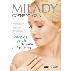 MILADY - COSMETOLOGIA: CIÊNCIAS GERAIS, DA PELE E DAS UNHAS