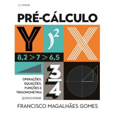 PRÉ-CÁLCULO: OPERAÇÕES, EQUAÇÕES, FUNÇÕES E SEQUÊNCIAS