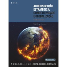 ADMINISTRAÇÃO ESTRATÉGICA: COMPETITIVIDADE E GLOBALIZAÇÃO: CONCEITOS