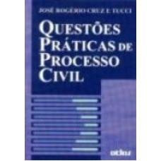 QUESTOES PRATICAS DO PROCESSO CIVIL