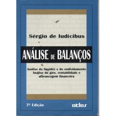 ANALISE DE BALANÇOS - ANALISE DA LIQUIDEZ E DO ENDIVIDAMENTO - 7ª