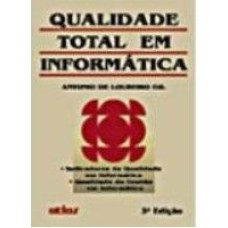 QUALIDADE TOTAL EM INFORMATICA