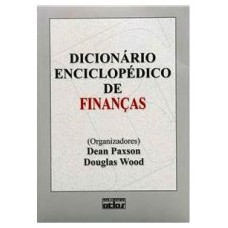 DICIONARIO ENCICLOPEDICO FINANCAS - 1ª