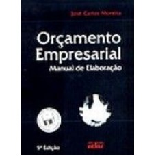 ORCAMENTO EMPRESARIAL - MANUAL DE ELABORACAO