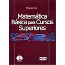 MATEMÁTICA BÁSICA PARA CURSOS SUPERIORES