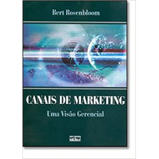 CANAIS DE MARKETING - UMA VISAO GERENCIAL - 1