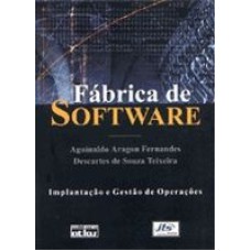 FÁBRICA DE SOFTWARE IMPLANTAÇÃO E GESTÃO DE OPERAÇÕES