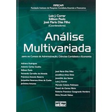 ANÁLISE MULTIVARIADA PARA OS CURSOS DE ADMINISTRAÇÃO, CIÊNCIAS CONTÁBEIS E ECONOMIA