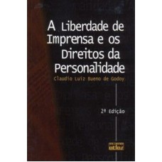 A LIBERDADE DE IMPRENSA E OS DIREITOS DA PERSONALIDADE