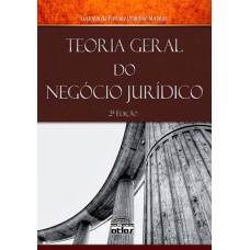 TEORIA GERAL DO NEGÓCIO JURÍDICO