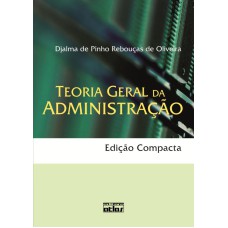 TEORIA GERAL ADMINISTRAÇÃO (EDIÇÃO COMPACTA)