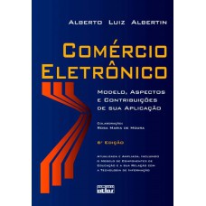 COMÉRCIO ELETRÔNICO: MODELO, ASPECTOS E CONTRIBUIÇÕES DE SUA APLICAÇÃO