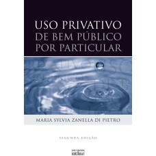 USO PRIVATIVO DE BEM PÚBLICO POR PARTICULAR