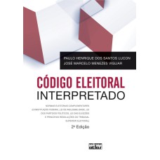 CÓDIGO ELEITORAL INTERPRETADO