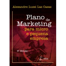 PLANO DE MARKETING PARA MICRO E PEQUENA EMPRESA