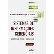 SISTEMAS DE INFORMACOES GERENCIAIS - ESTRATEGICAS - TATICAS - OPERACIONAIS - 14