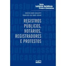 REGISTROS PÚBLICOS, NOTÁRIOS, REGISTRADORES E PROTESTOS - V.31