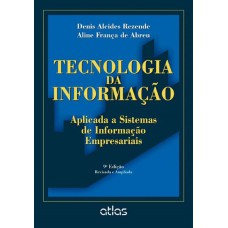 TECNOLOGIA DA INFORMAÇÃO APLICADA A SISTEMAS DE INFORMAÇÃO EMPRESARIAIS