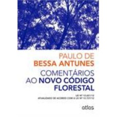 COMENTÁRIOS AO NOVO CÓDIGO FLORESTAL