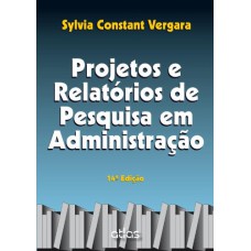 PROJETOS E RELATORIOS DE PESQUISA EM ADMINISTRACAO - 14