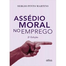 ASSEDIO MORAL NO EMPREGO - 2ª