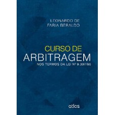 CURSO DE ARBITRAGEM: NOS TERMOS DA LEI N0 9.307/96