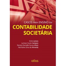 CASOS PARA ENSINO EM CONTABILIDADE SOCIETÁRIA