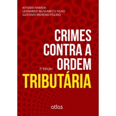 CRIMES CONTRA A ORDEM TRIBUTÁRIA