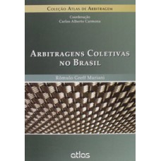 ARBITRAGENS COLETIVAS NO BRASIL