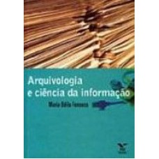 ARQUIVOLOGIA E CIENCIA DA INFORMACAO - 1