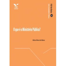 QUE E MINISTERIO PUBLICO?, O - 1