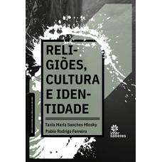 RELIGIÕES, CULTURA E IDENTIDADE