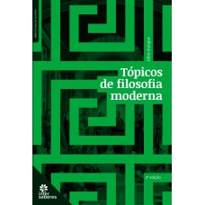 TÓPICOS DE FILOSOFIA MODERNA