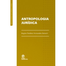 ANTROPOLOGIA JURÍDICA