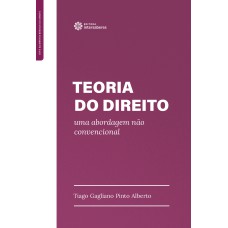 TEORIA DO DIREITO:: UMA ABORDAGEM NÃO CONVENCIONAL