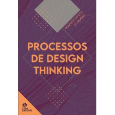 PROCESSOS DE DESIGN THINKING