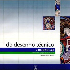 DO DESENHO TECNICO A MODELO 3D - 1