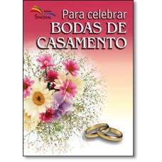 PARA CELEBRAR BODAS DE CASAMENTO - 1ª