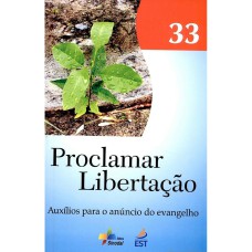 PROCLAMAR LIBERTACAO - VOL. 33 - 1ª