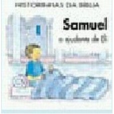 SAMUEL, O AJUDANTE DE ELI - KIT HISTORIA DA BIBLIA - 1