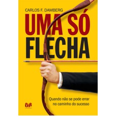 UMA SÓ FLECHA